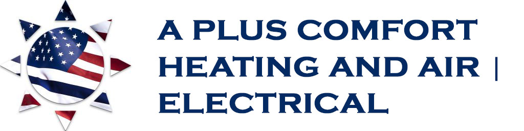 A Plus Comfort Heating and Air | Electrical, Inc. Inc.